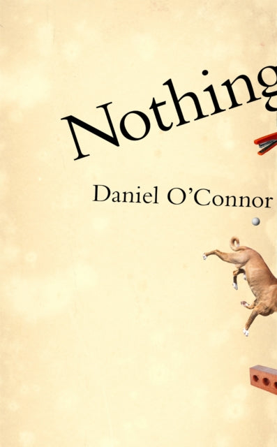Book cover of: Nothing. By: Daniel O'Connor