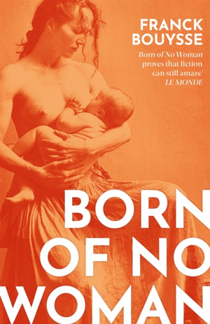Born of No Woman, The Word-Of-Mouth International Bestseller