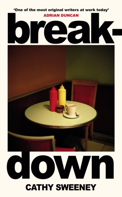 Book cover of: Breakdown. By: Cathy Sweeney