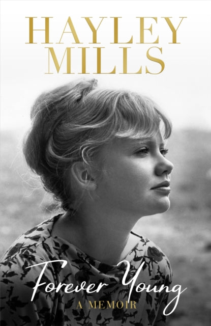 Book cover of: Forever Young. By: Hayley Mills