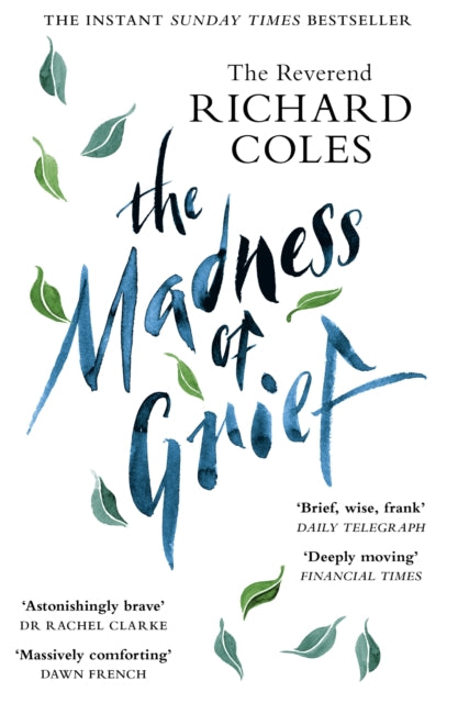 Madness of Grief, A Memoir of Love and Loss 9781474619639 Richard Coles
