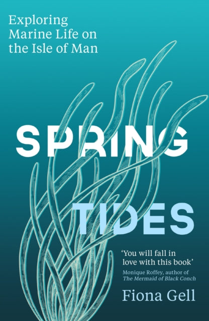Book cover of: Spring Tides. By: Fiona Gell