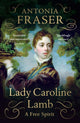Book cover of: Lady Caroline Lamb. By: Antonia Fraser