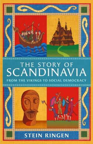 Story of Scandinavia, From the Vikings to Social Democracy