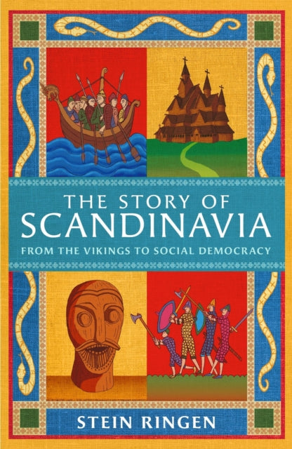 Story of Scandinavia, From the Vikings to Social Democracy