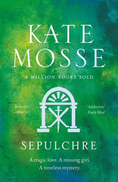 Sepulchre 9781474625913 Kate Mosse