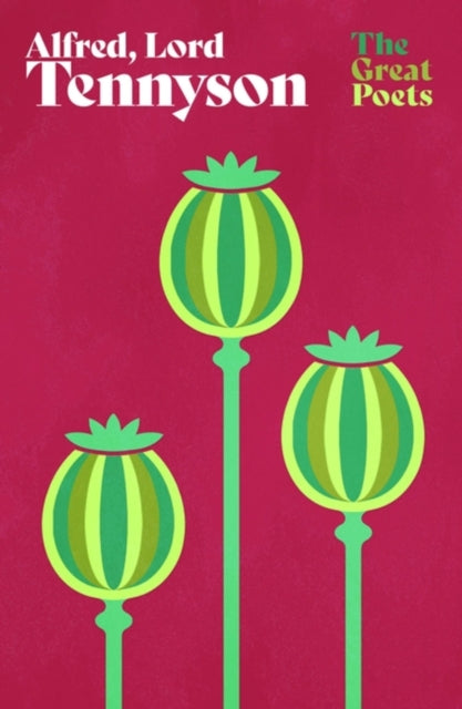 Book cover of: Alfred, Lord Tennyson. By: Alfred Lord Tennyson