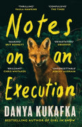 Notes on an Execution, The bestselling thriller that everyone is talking about