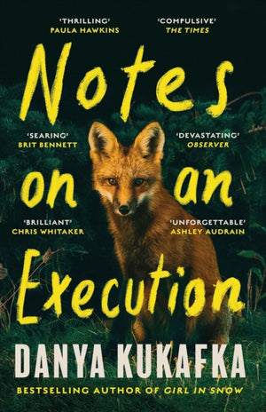 Notes on an Execution, The bestselling thriller that everyone is talking about