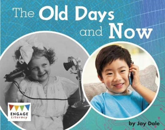Book cover of: Old Days and Now. By: Jay Dale