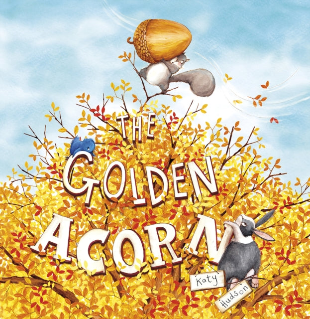 Book cover of: Golden Acorn. By: Katy Hudson