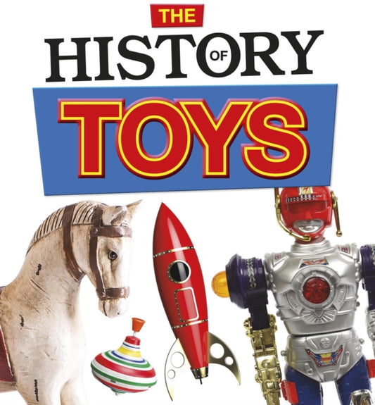 Book cover of: History of Toys. By: Helen Cox Cannons