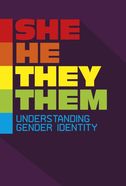 Book cover of: She/He/They/Them. By: Rebecca Stanborough