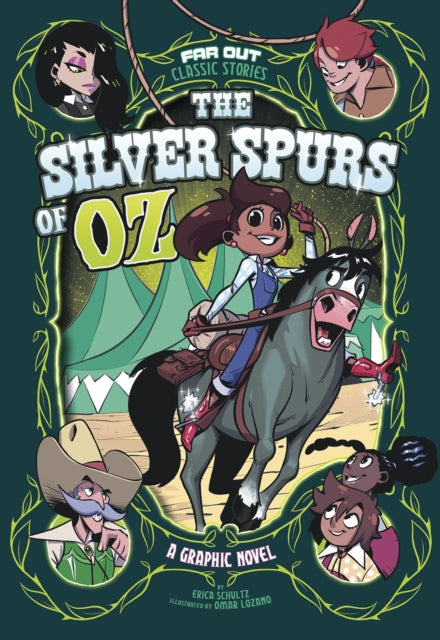 Book cover of: Silver Spurs of Oz. By: Erica Schultz