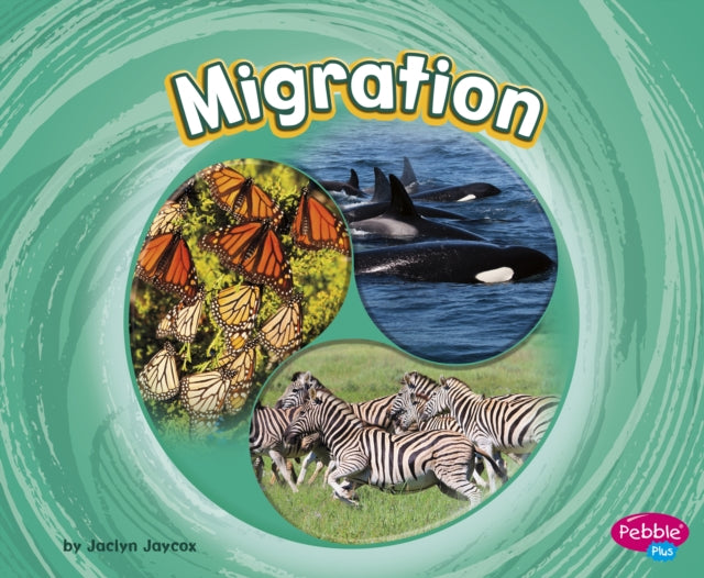 Book cover of: Migration. By: Jaclyn Jaycox