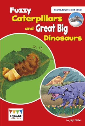 Fuzzy Caterpillars and Great Big Dinosaurs, Levels 3-5