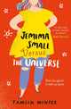 Book cover of: Jemima Small Versus the Universe. By: Tamsin Winter