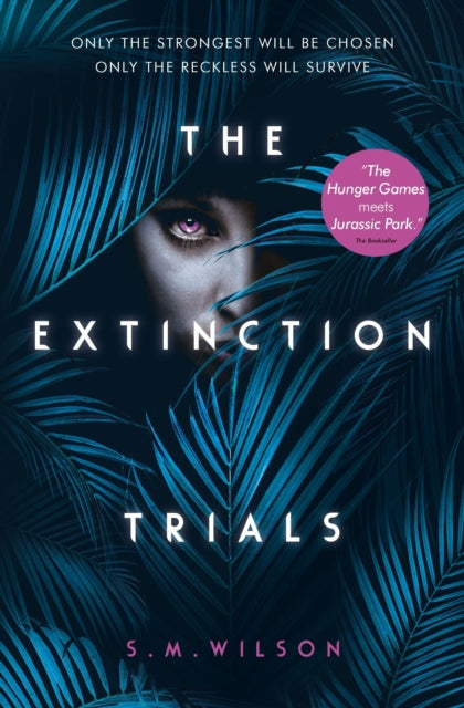 Extinction Trials 9781474927345 S. M Wilson