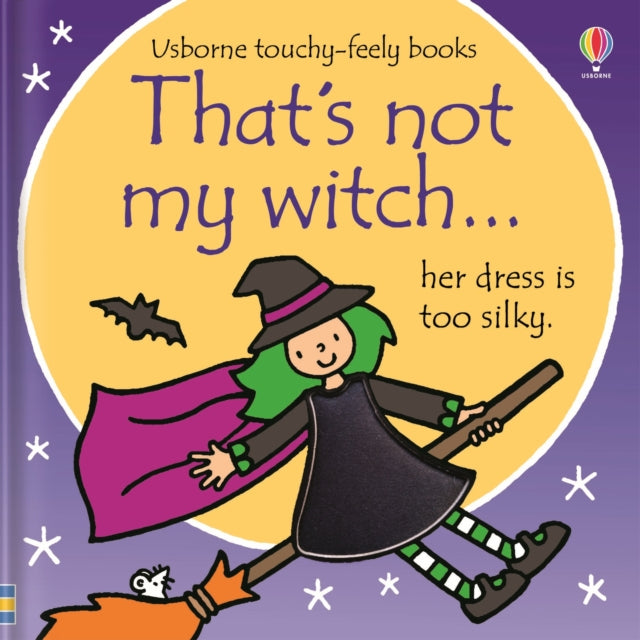 That's not my witch..., A Halloween Book for Babies and Toddlers 9781474935982 Fiona Watt