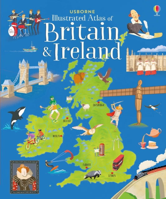 Book cover of: Usborne Illustrated Atlas of Britain and Ireland. By: Struan Reid