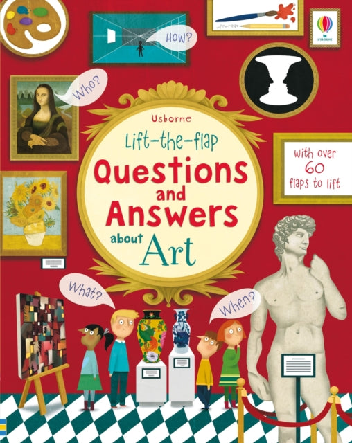 Book cover of: Lift-the-flap Questions and Answers about Art. By: Katie Daynes
