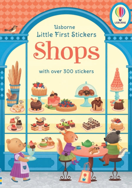 Book cover of: Little First Stickers Shops. By: Abigail Wheatley