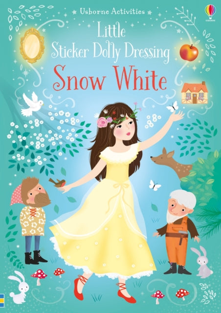 Little Sticker Dolly Dressing Snow White 9781474962285 Fiona Watt