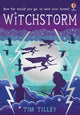 Book cover of: Witchstorm. By: Tim Tilley