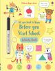 Book cover of: Wipe-Clean All You Need to Know Before You Start School Activity Book