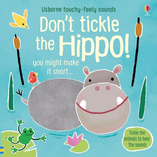 Book cover of: Don't Tickle the Hippo!. By: TAPLIN, SAM