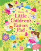 Book cover of: Little Children's Fairies Pad