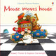 Book cover of: Mouse moves house. By: Russell Punter