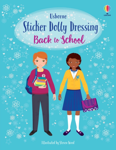 Sticker Dolly Dressing Back to School, A Back to School Book for Children