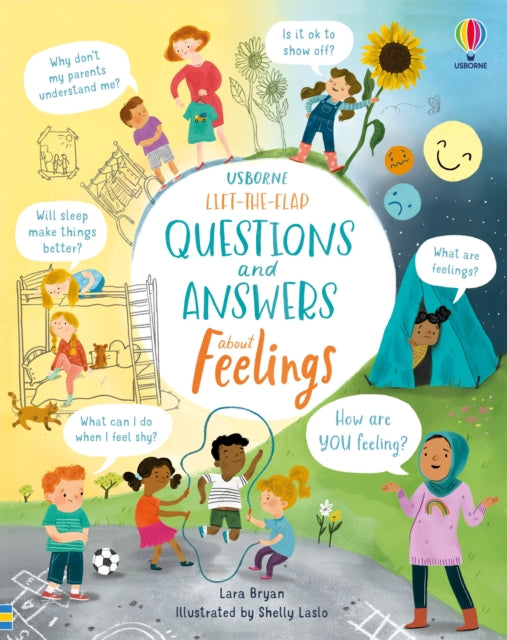 Lift-the-Flap Questions and Answers About Feelings 9781474986472 Lara Bryan