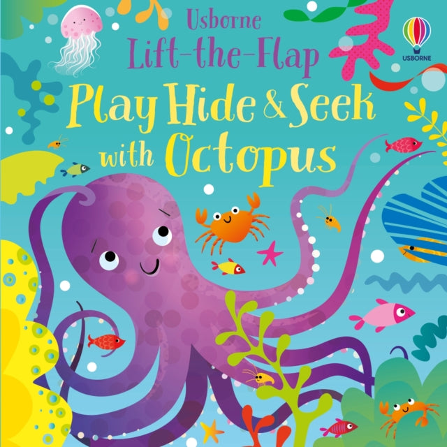 Book cover of: Play Hide and Seek with Octopus. By: TAPLIN, SAM