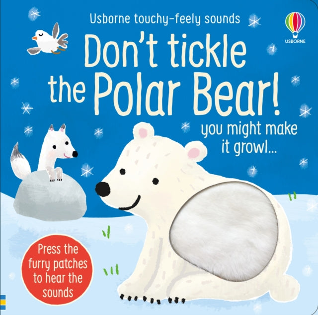 Don't Tickle the Polar Bear! 9781474994682 Sam Taplin