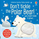 Don't Tickle the Polar Bear! 9781474994682 Sam Taplin