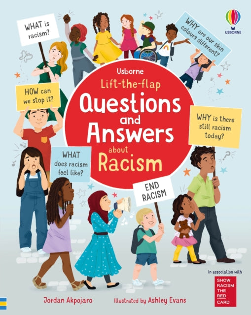 Book cover of: Lift-the-flap Questions and Answers about Racism. By: Jordan Akpojaro