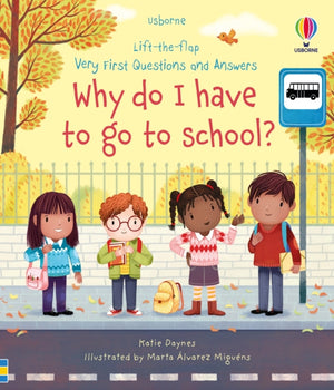 Very First Questions and Answers Why do I have to go to school?, An Empowering First Day of School Book for Children