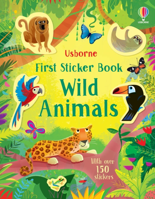 Book cover of: First Sticker Book Wild Animals