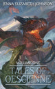 Book cover of: Tales of Oescienne. By: Jenna Elizabeth Johnson