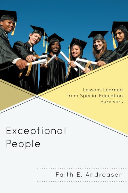 Book cover of: Exceptional People. By: Faith E. Andreasen