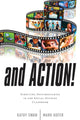 Book cover of: And Action!. By: Kathy Swan