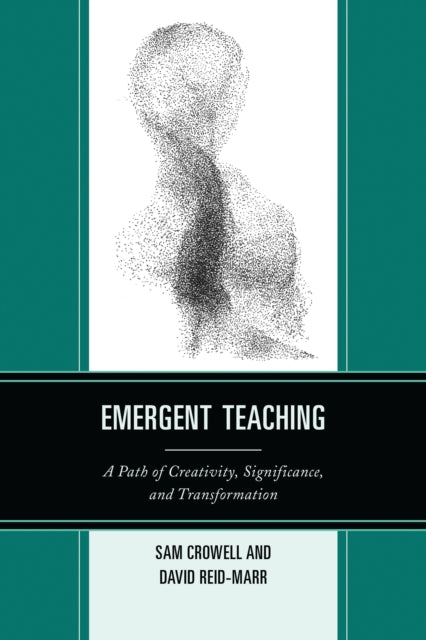 Book cover of: Emergent Teaching. By: David Reid-Marr