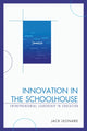 Book cover of: Innovation in the Schoolhouse