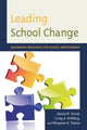 Book cover of: Leading School Change. By: Craig A. Schilling