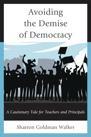 Avoiding the Demise of Democracy
