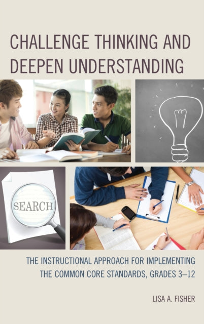 Book cover of: Challenge Thinking and Deepen Understanding