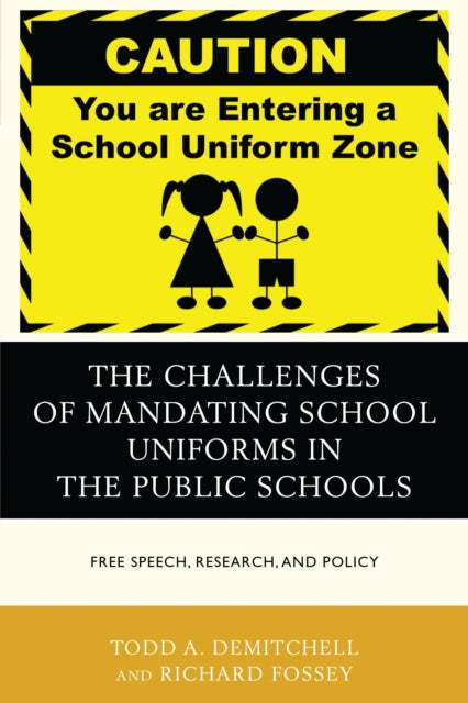 The Challenges of Mandating School Uniforms in the Public Schools