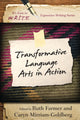 Book cover of: Transformative Language Arts in Action. By: Ruth Farmer